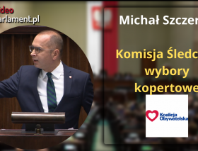 Poseł Michał Szczerba - Wystąpienie z dnia 07 grudnia 2023 roku.
