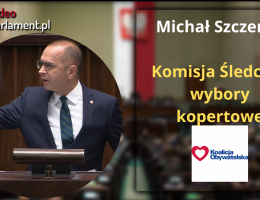 Poseł Michał Szczerba - Wystąpienie z dnia 07 grudnia 2023 roku.