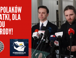 Konfederacja: Dla Polaków podatki, dla rządu nagrody!